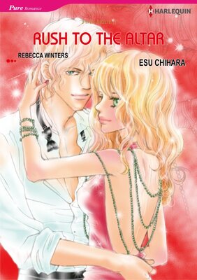 [Sold by Chapter] Rush to the Altar vol.4