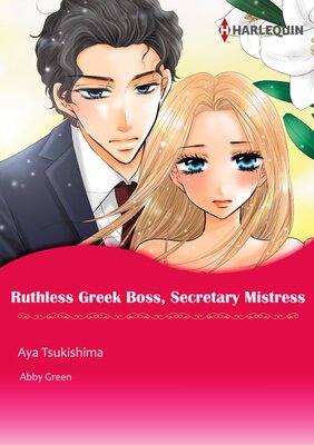 [Sold by Chapter] Ruthless Greek Boss, Secretary Mistress