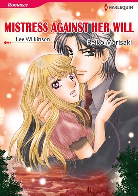 [Sold by Chapter]MISTRESS AGAINST HER WILL
