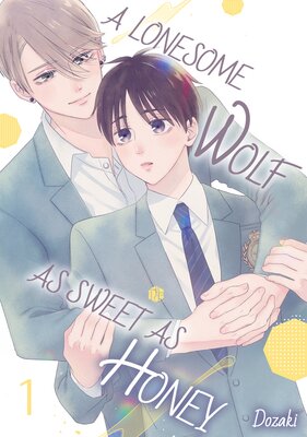 A Lonesome Wolf As Sweet As Honey