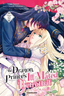 The Dragon Prince's Ill-Mated Betrothal Chapter 12