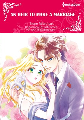 An Heir to Make a Marriage